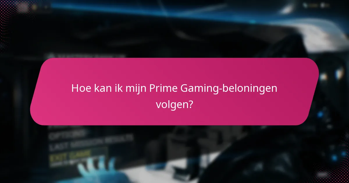 Welke accountinstellingen moet ik beheren voor Prime Gaming?