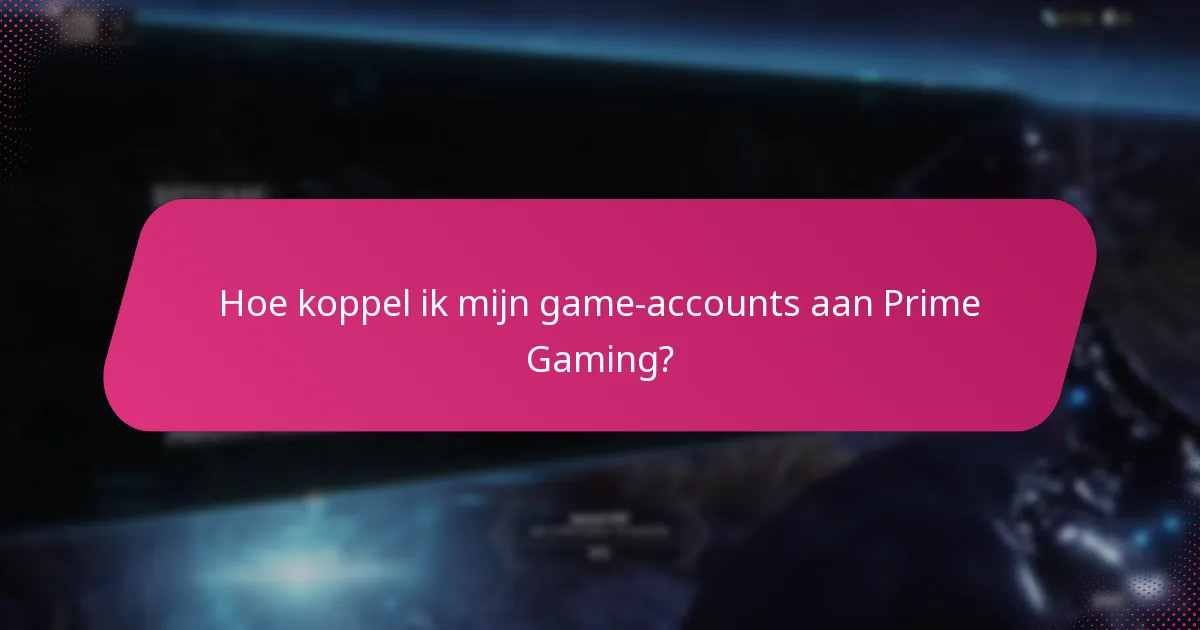 Hoe claim ik beloningen via Prime Gaming?