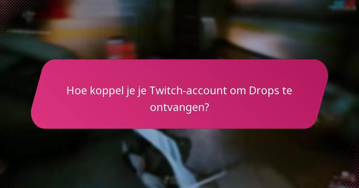Hoe beheer je je Twitch Drops-inventaris?