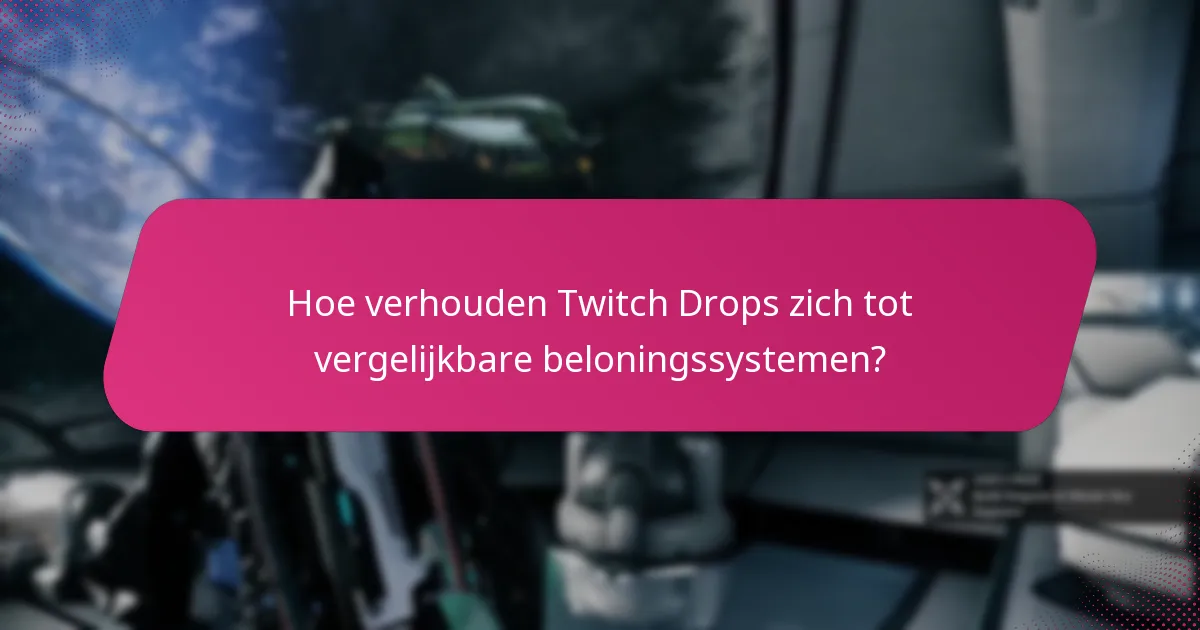 Hoe variëren de ervaringen van spelers met Twitch Drops?