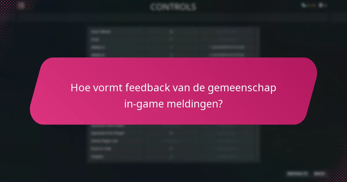 Wat zijn de ervaringen van spelers met in-game meldingen?