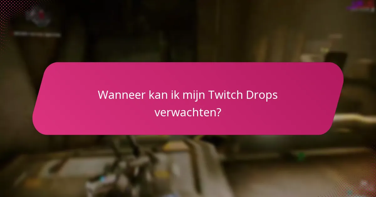 Wat is het proces voor het verifiëren van mijn Twitch-account?
