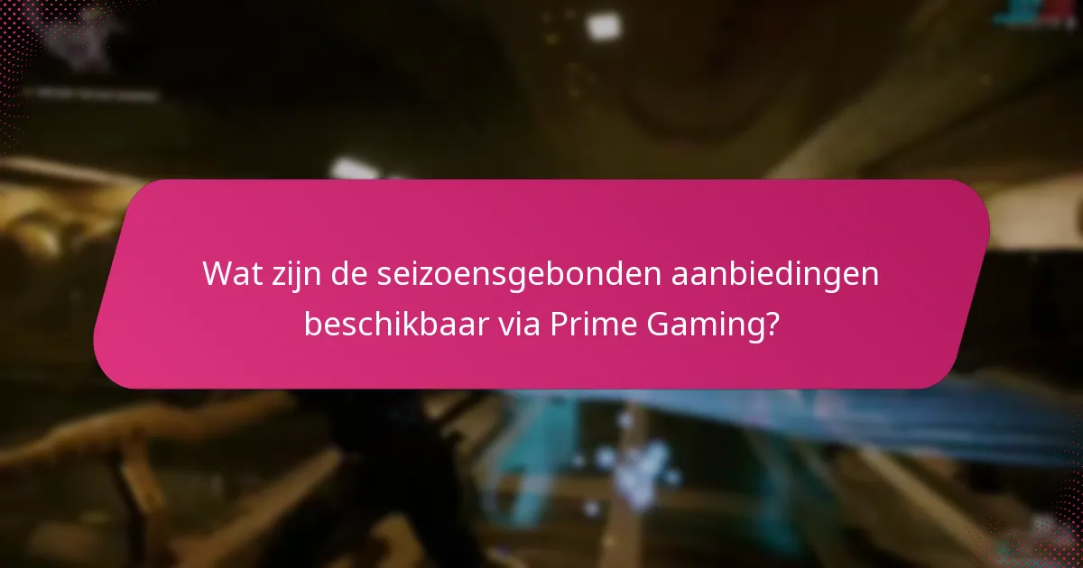 Hoe vraag ik bonussen aan van Prime Gaming?