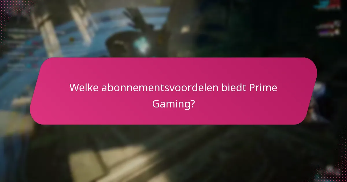 Hoe verhoudt Prime Gaming zich tot andere gamingdiensten?